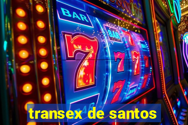 transex de santos